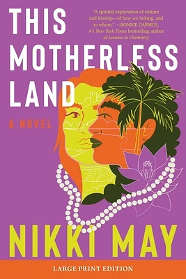 This Motherless Land: A Novel (Large Print / Paperback)