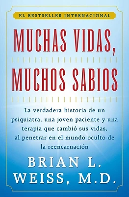 Muchas Vidas, Muchos Sabios (Many Lives, Many Masters): (Many Lives, Many Masters) (Paperback)