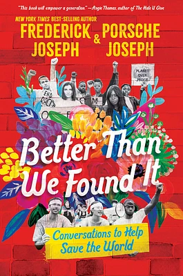 Better Than We Found It: Conversations to Help Save the World (Hardcover)