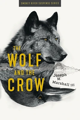 The Wolf and the Crow (Paperback)