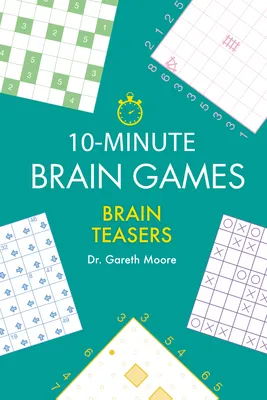 10-Minute Brain Games: Brain Teasers