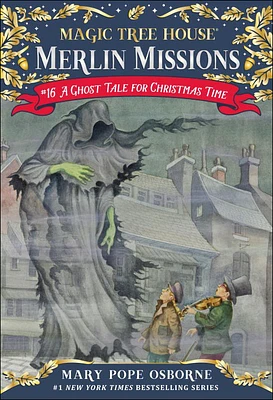 A Ghost Tale for Christmas Time (Magic Tree House #44) (Prebound)