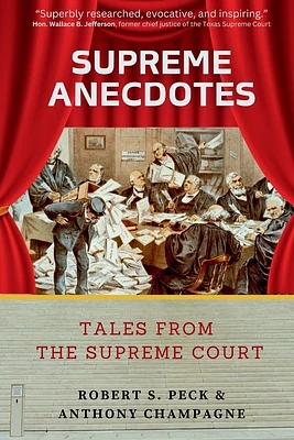 Supreme Anecdotes: Tales from the Supreme Court (Paperback)