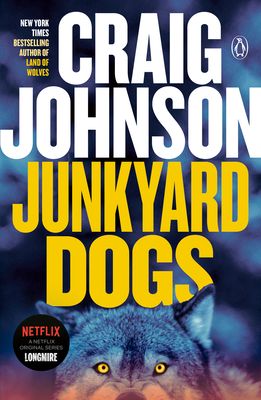 Junkyard Dogs: A Longmire Mystery (Paperback)