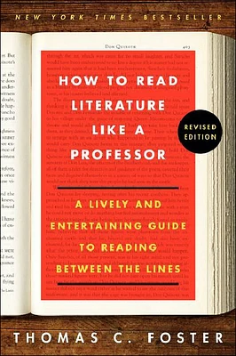 How to Read Literature Like a Professor (Prebound)