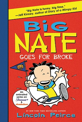 Big Nate Goes for Broke (Paperback)