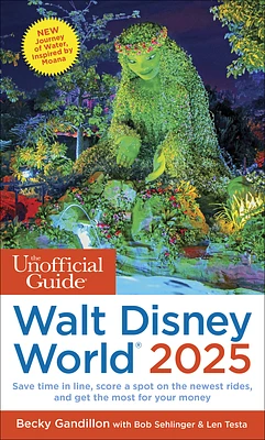 The Unofficial Guide to Walt Disney World 2025 (Unofficial Guides) (Paperback)