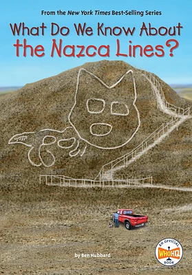 What Do We Know About the Nazca Lines? (What Do We Know About?) (Paperback)