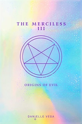 The Merciless III: Origins of Evil (A Prequel) (Paperback)