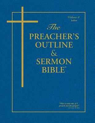 Preacher's Outline & Sermon Bible-KJV-Joshua (Paperback)