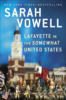 Lafayette in the Somewhat United States (Prebound)