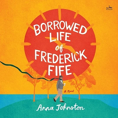 The Borrowed Life of Frederick Fife (Compact Disc)