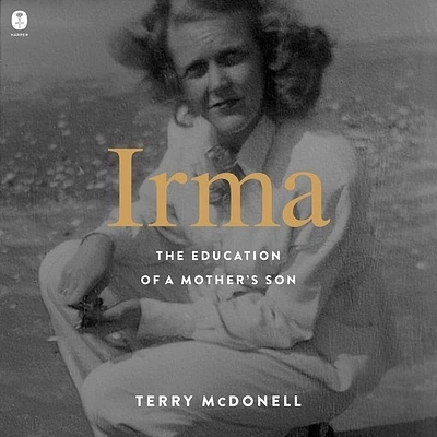 Irma: The Education of a Mother's Son (Compact Disc)