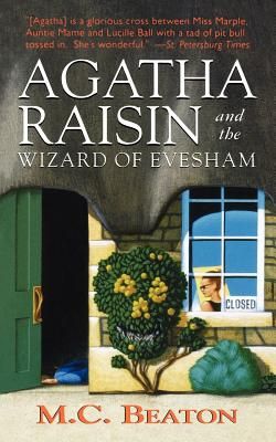 Agatha Raisin and the Wizard of Evesham: An Agatha Raisin Mystery (Agatha Raisin Mysteries #8) (Paperback)