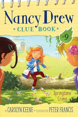 Springtime Crime (Nancy Drew Clue Book #9) (Paperback)