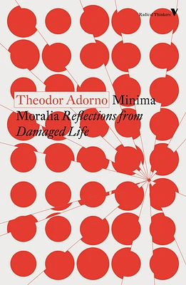 Minima Moralia: Reflections from Damaged Life (Paperback)