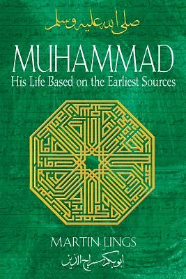 Muhammad: His Life Based on the Earliest Sources (Paperback)