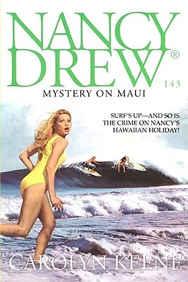 Mystery on Maui (Nancy Drew on Campus #143) (Paperback)