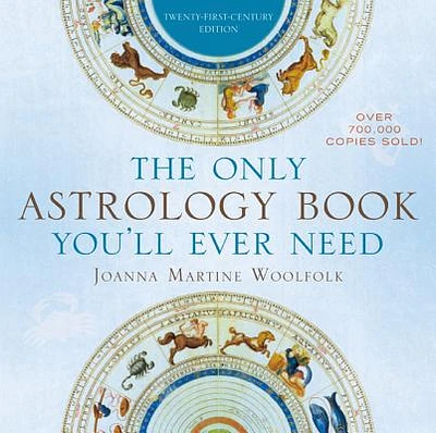 The Only Astrology Book You'll Ever Need (Paperback)