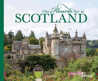 Our Hearts Are in Scotland (Victoria) (Hardcover)