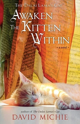 The Dalai Lama's Cat Awaken the Kitten Within (Paperback)