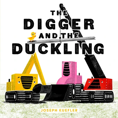 The Digger and the Duckling (The Digger Series) (Hardcover)