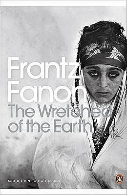 The Wretched of the Earth: Penguin Modern Classics (Paperback)