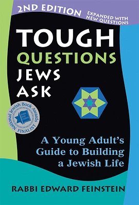 Tough Questions Jews Ask 2/E: A Young Adult's Guide to Building a Jewish Life (Paperback)