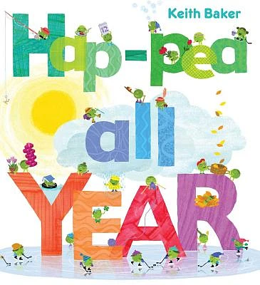 Hap-Pea All Year (The Peas Series) (Hardcover)