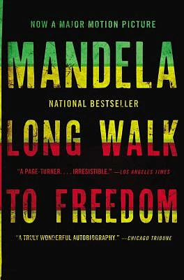 Long Walk to Freedom: The Autobiography of Nelson Mandela (Paperback