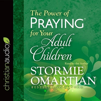 Power of Praying for Your Adult Children Lib/E (Compact Disc)