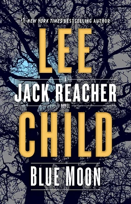 Blue Moon: A Jack Reacher Novel (Hardcover)