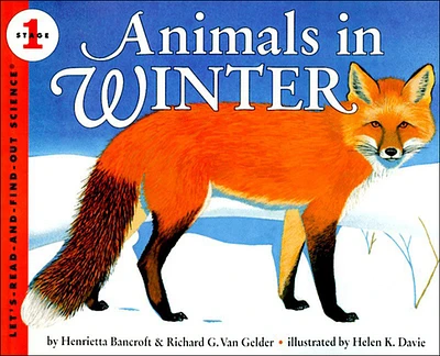 Animals in Winter (Let's-Read-And-Find-Out Science: Stage 1 (Pb)) (Prebound)