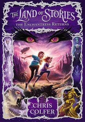 The Land of Stories: The Enchantress Returns (Hardcover)