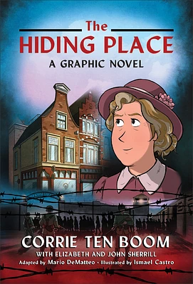 The Hiding Place: A Graphic Novel (Hardcover)