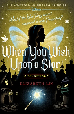 When You Wish Upon a Star: A Twisted Tale (Hardcover)