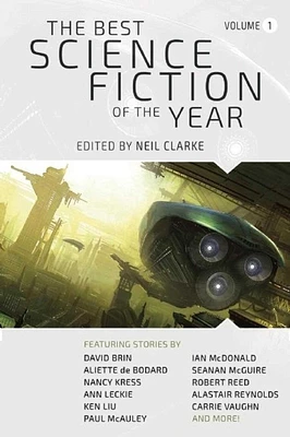 The Best Science Fiction of the Year: Volume One (Paperback)