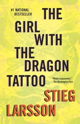 The Girl with the Dragon Tattoo: A Lisbeth Salander Novel (The Girl with the Dragon Tattoo Series #1) (Paperback