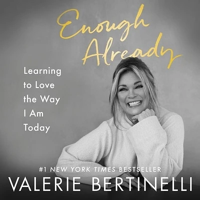 Enough Already: Learning to Love the Way I Am Today (MP3 CD)