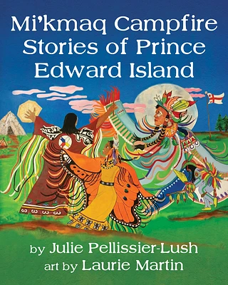 Mi'kmaq Campfire Stories of Prince Edward Island (Paperback)