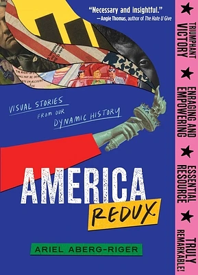 America Redux: Visual Stories from Our Dynamic History (Paperback)