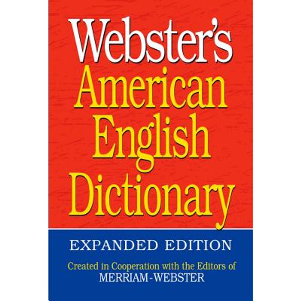 Merriam-Webster: America's Most Trusted Dictionary