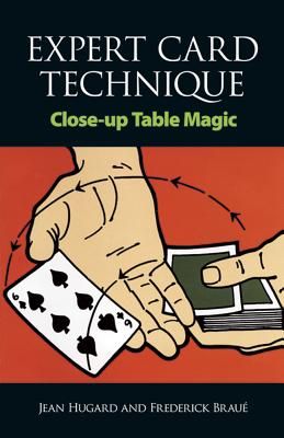 Expert Card Technique (Dover Magic Books) (Paperback)