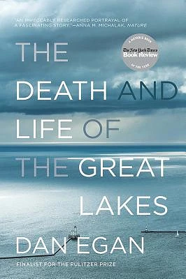 The Death and Life of the Great Lakes (Paperback)