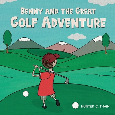 Benny and The Great Golf Adventure (Paperback)