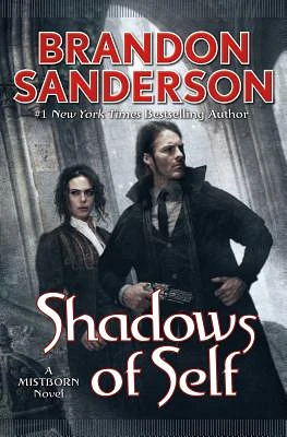 Shadows of Self: A Mistborn Novel (The Mistborn Saga #5) (Hardcover)