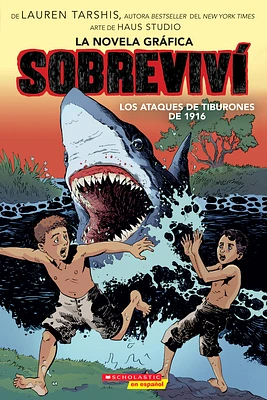 Sobreviví los ataques de tiburones de 1916 (Graphix) (I Survived the Shark Attacks of 1916) (Sobreviví (Graphix)) (Paperback)