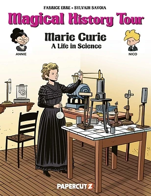 Magical History Tour Vol. 13: Marie Curie: Marie Curie (Hardcover)