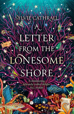 A Letter from the Lonesome Shore (The Sunken Archive #2) (Paperback)