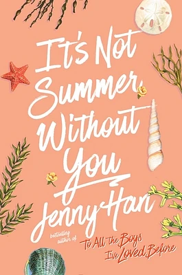 It's Not Summer Without You (The Summer I Turned Pretty) (Hardcover)